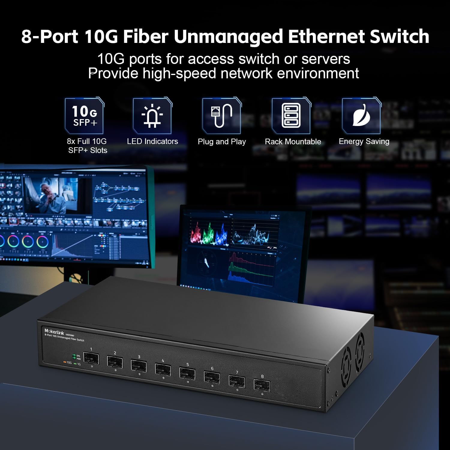 MokerLink 8 Port 10G SFP+ Unmanaged Fiber Switch, 1G/10G SFP Slot, 160Gbps Bandwidth Deskt