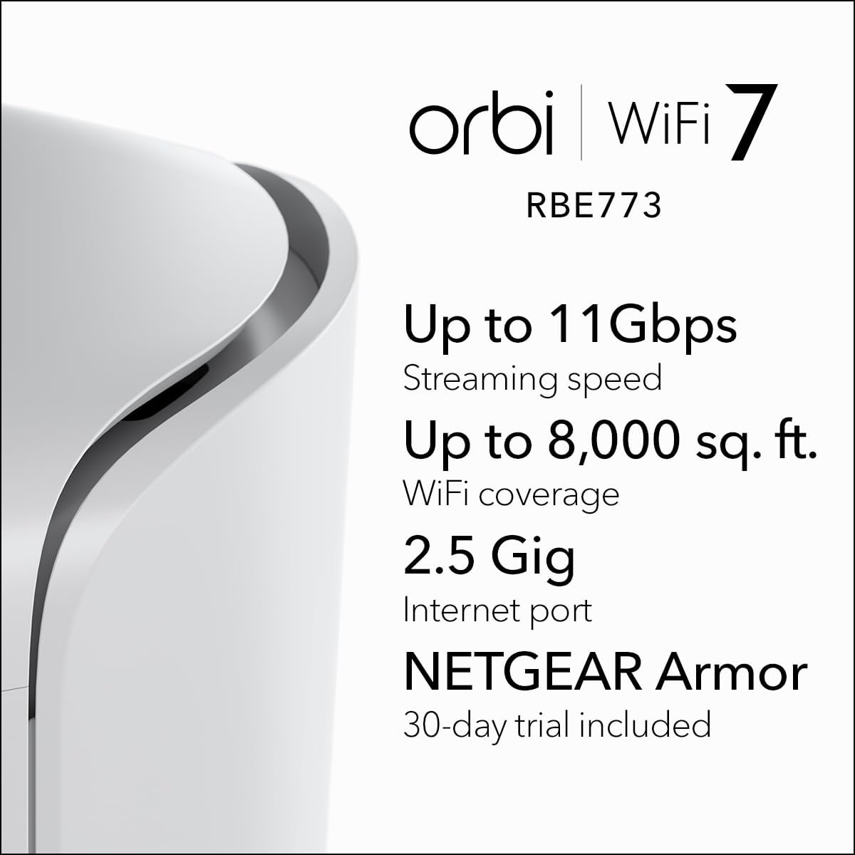 NETGEAR Orbi 770 Series Tri-Band WiFi 7 Mesh Network System (RBE773) - Router + 2 Satellite Extenders